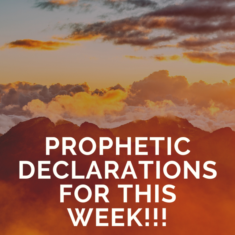 Powerful Morning Blessings and Prophetic Declarations To Start Your Monday