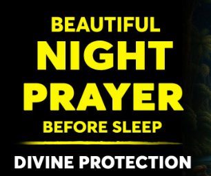 Night Prayer for God’s Help and Divine Security.