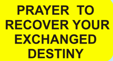 Prayer for War Against Destiny Exchangers.