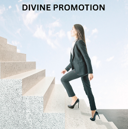 Powerful Prayer for Divine Promotion.